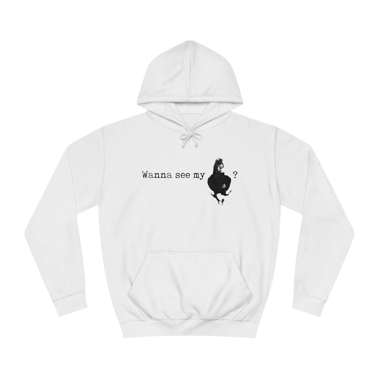 Wanna See My Unisex Pullover Hoodie