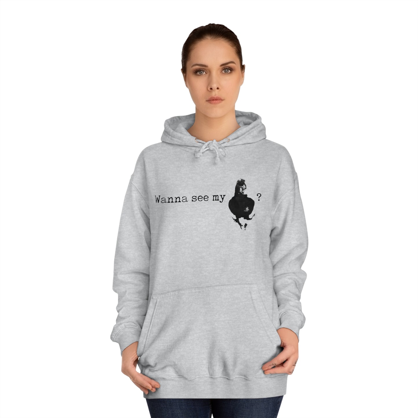 Wanna See My Unisex Pullover Hoodie