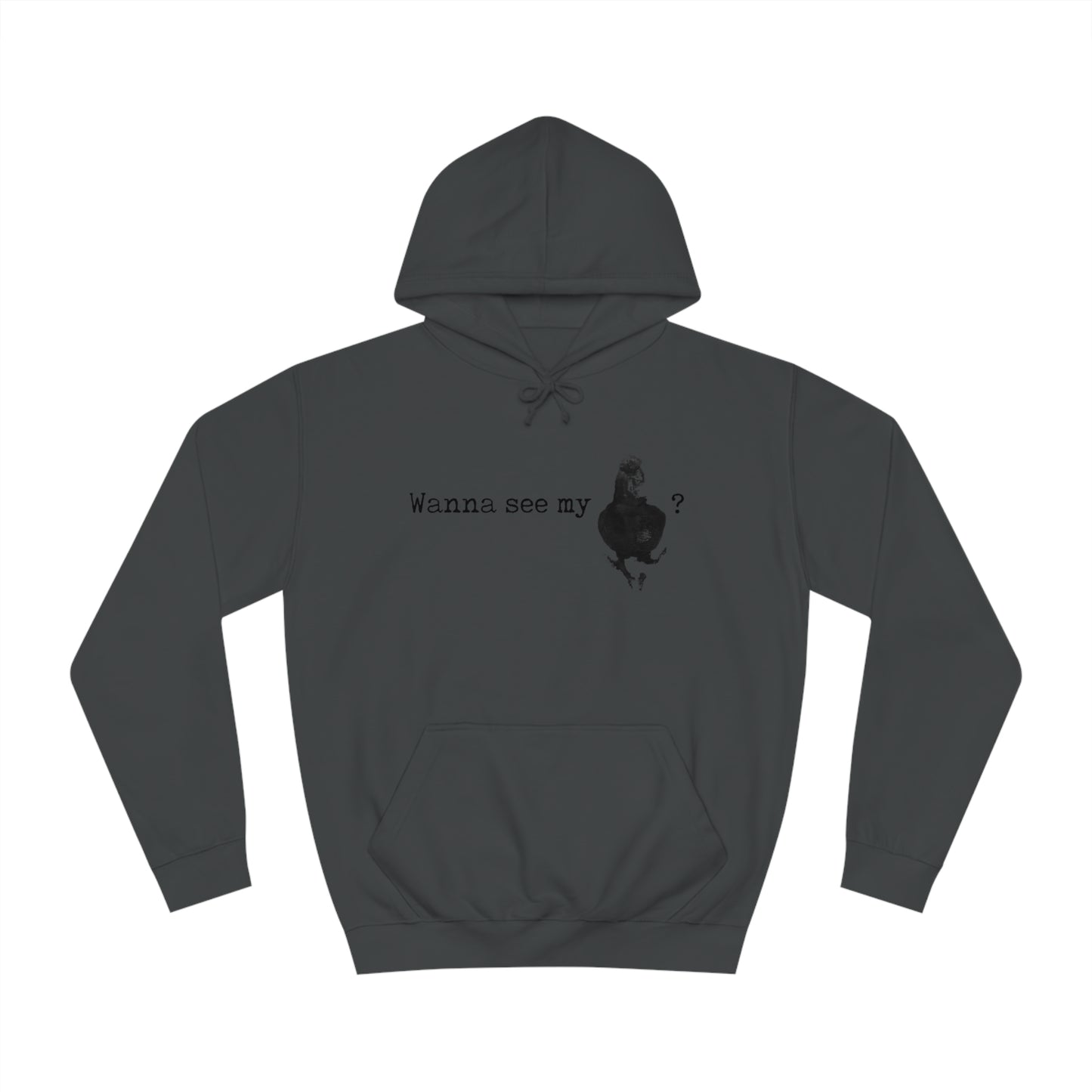 Wanna See My Unisex Pullover Hoodie