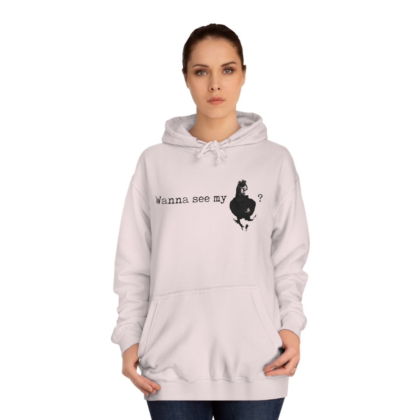 Wanna See My Unisex Pullover Hoodie